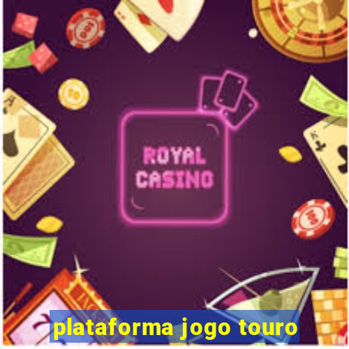 plataforma jogo touro