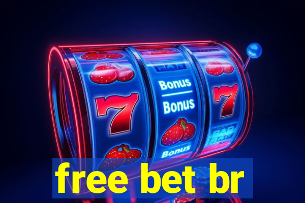 free bet br